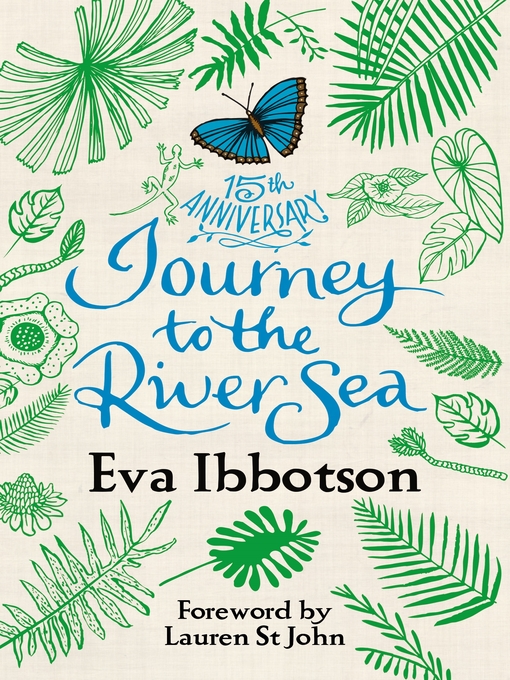 Title details for Journey to the River Sea by Eva Ibbotson - Available